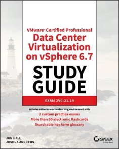 Produktbild für VMware Certified Professional Data Center Virtualization on vSphere 6.7 Study Guide Produktbild für VMware Certified Professional Data Center Virtualization on vSphere 6.7 Study Guide