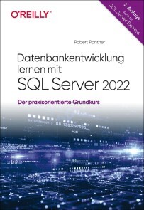 Datenbankentwicklung lernen mit SQL Server 2022