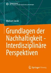 Produktbild für Grundlagen der Nachhaltigkeit - Interdisziplinäre Perspektiven