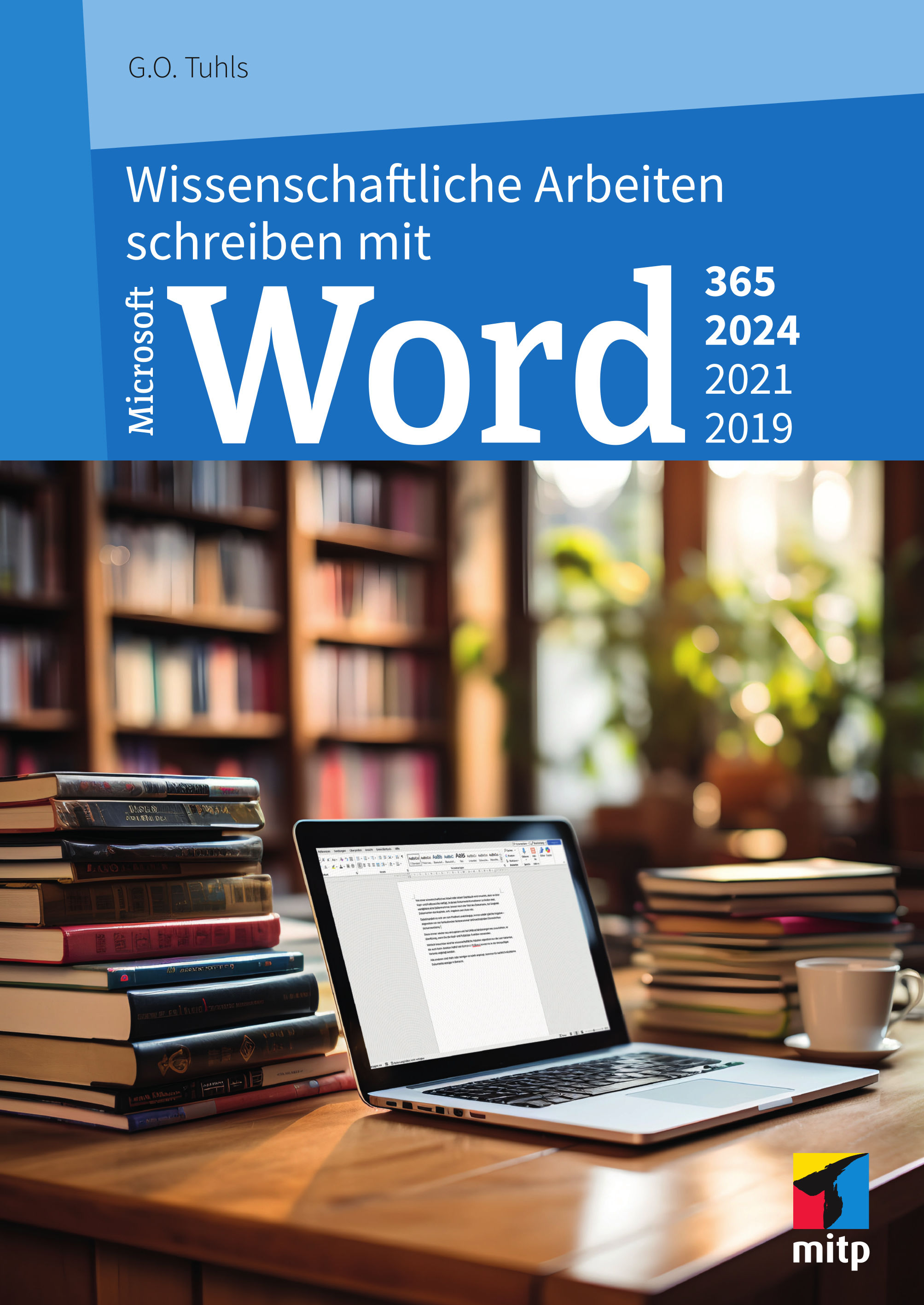  Wissenschaftliche Arbeiten schreiben mit Microsoft Word