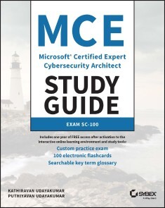 MCE Microsoft Certified Expert Cybersecurity Architect Study Guide