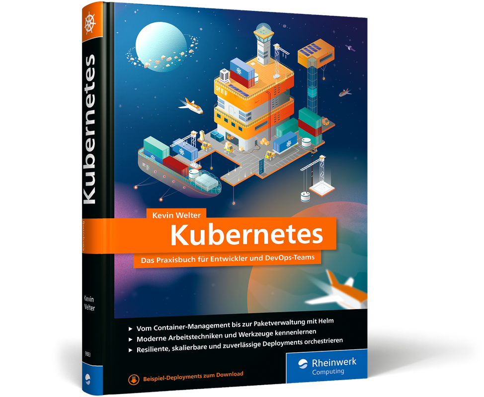 Kubernetes - Das Praxisbuch für Entwickler und DevOps-Teams