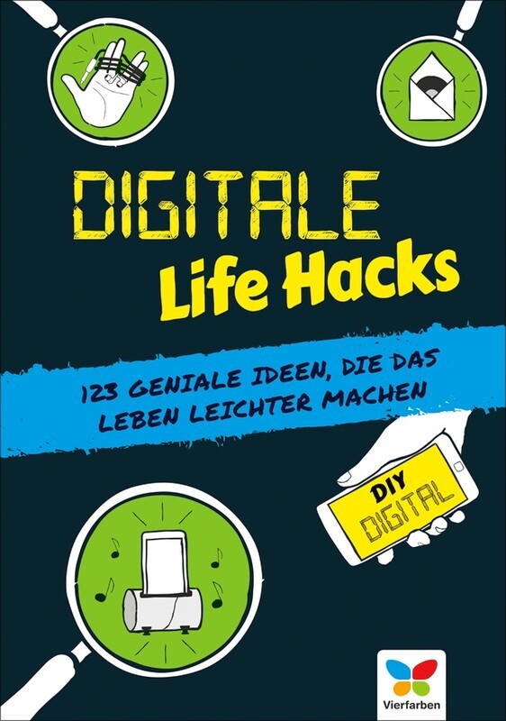 Digitale Life Hacks