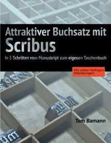 Produktbild für Attraktiver Buchsatz mit Scribus