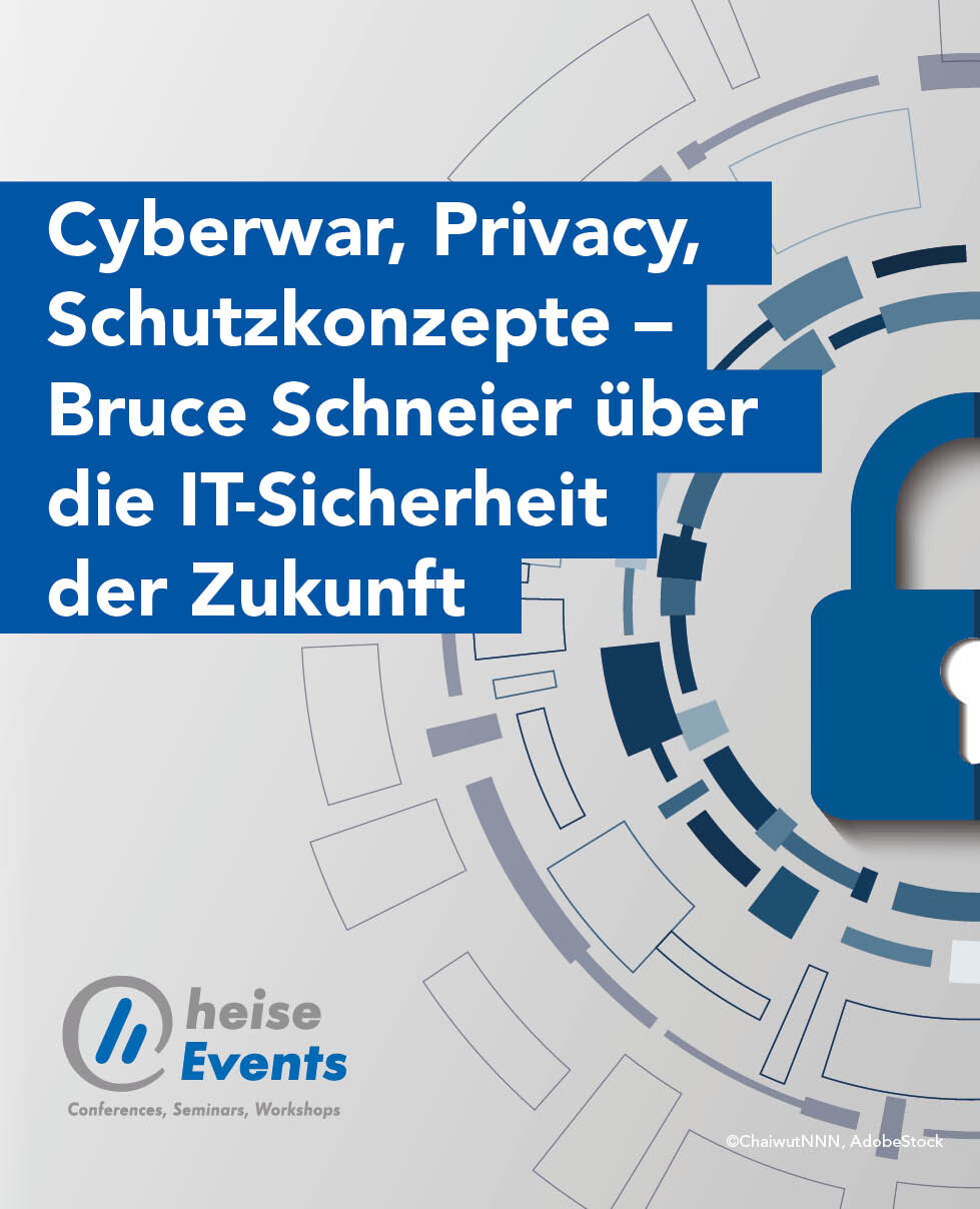 Cyberwar, Privacy, Schutzkonzepte - Bruce Schneier