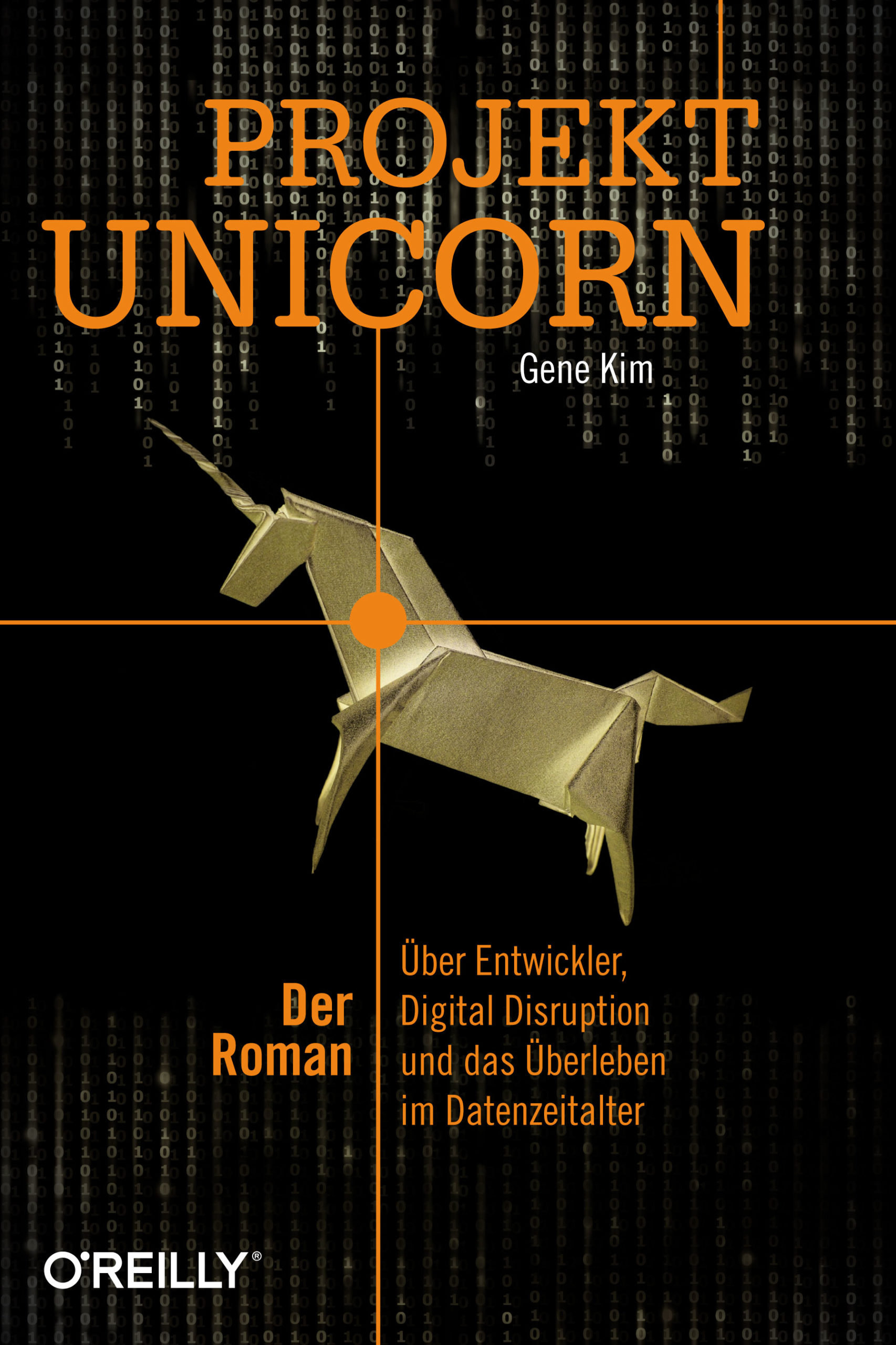 Projekt Unicorn - Der Roman