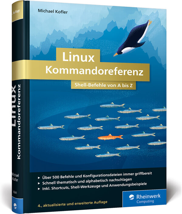 Linux Kommandoreferenz (4. Auflg.)