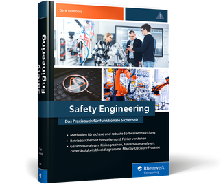 Saftey Engineering. Das Praxisbuch für funktionale Sicherheit.