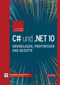 Produktbild für C# und .NET 10 - Grundlagen, Profiwissen und Rezepte