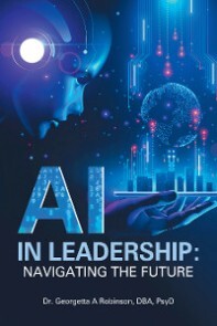 Produktbild für AI in Leadership: Navigating the Future
