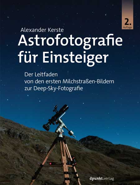 Astrofotografie für Einsteiger (2. Auflage)