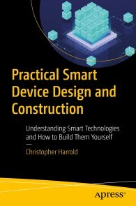Produktbild für Practical Smart Device Design and Construction