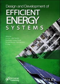 Design and Development of Efficient Energy Systems