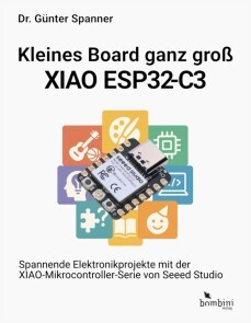 Produktbild für Kleines Board ganz groß - der XIAO ESP32-C3