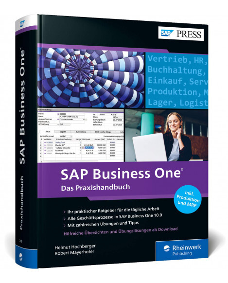 SAP Business One - Das Praxishandbuch (5. Auflg.)