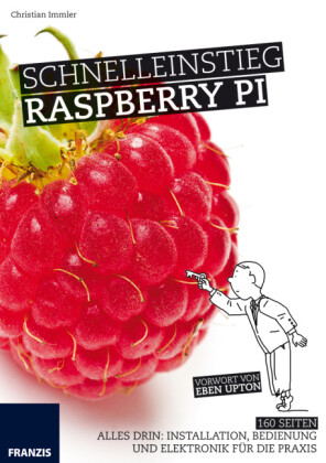 Franzis Schnelleinstieg Raspberry Pi
