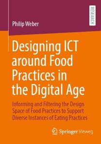 Produktbild für Designing ICT around Food Practices in the Digital Age