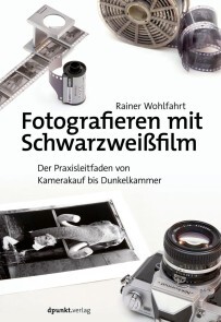 Fotografieren mit Schwarzweißfilm