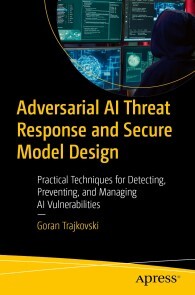 Produktbild für Adversarial AI Threat Response and Secure Model Design