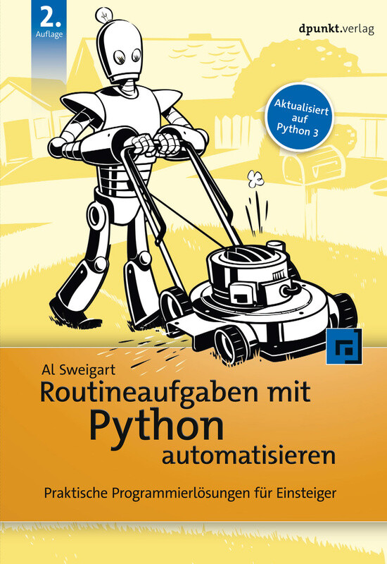 Routineaufgaben mit Python automatisieren (Auflg. 2)