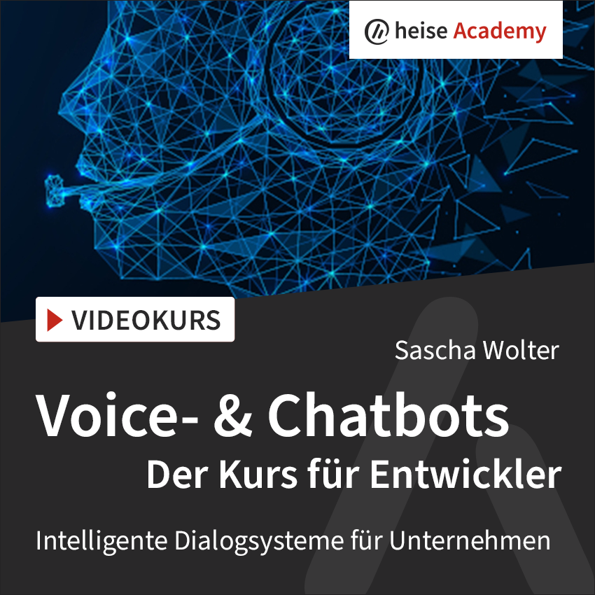 Voice- und Chatbots. Der Kurs für Entwickler