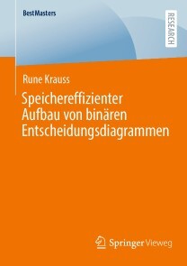 Produktbild für Speichereffizienter Aufbau von binären Entscheidungsdiagrammen