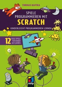 Produktbild für Spiele programmieren mit Scratch