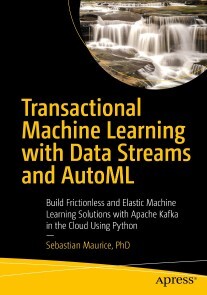Produktbild für Transactional Machine Learning with Data Streams and AutoML
