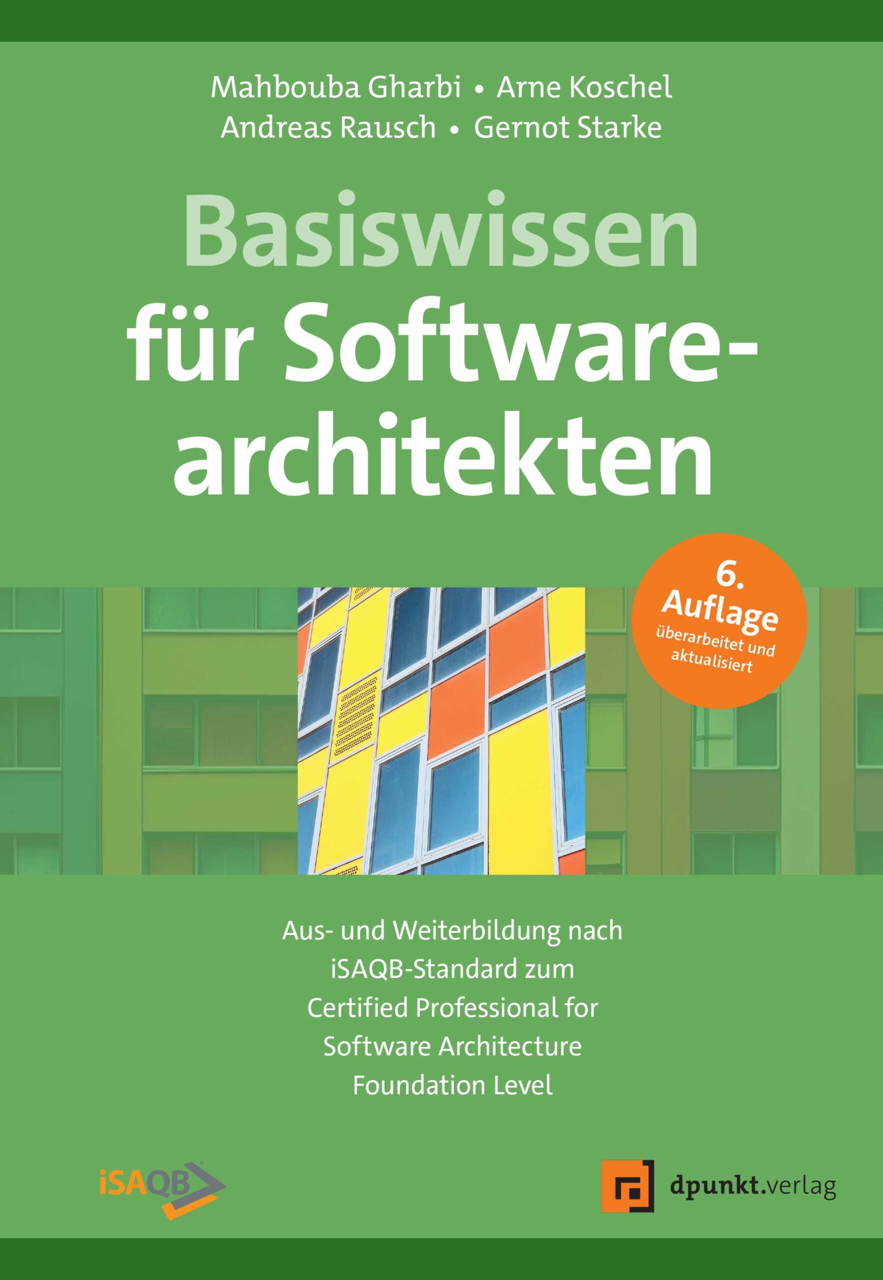 Basiswissen für Softwarearchitekten (6. Auflg.)