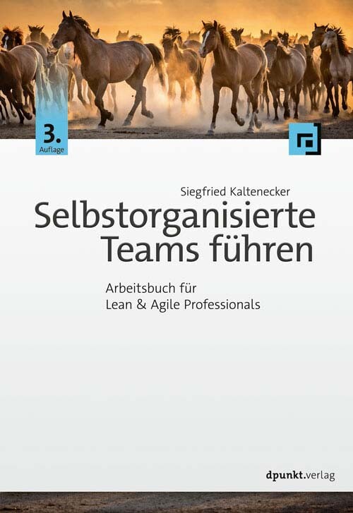 Selbstorganisierte Teams führen (3. Auflg.)