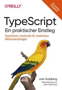 TypeScript - Ein praktischer Einstieg