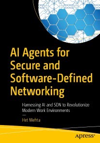 Produktbild für AI Agents for Secure and Software-Defined Networking