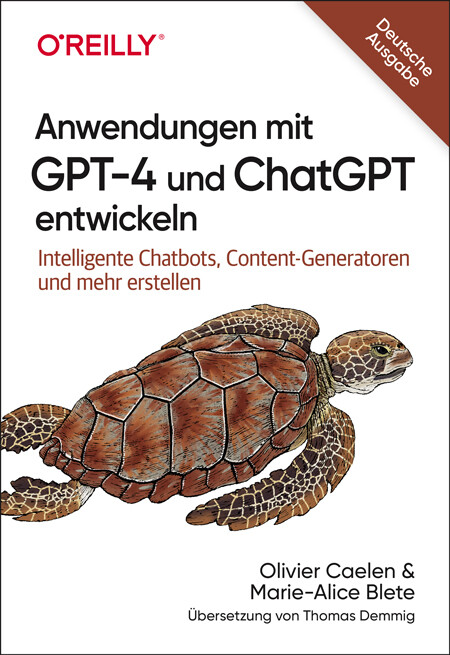 Anwendungen mit GPT-4 und ChatGPT entwickeln