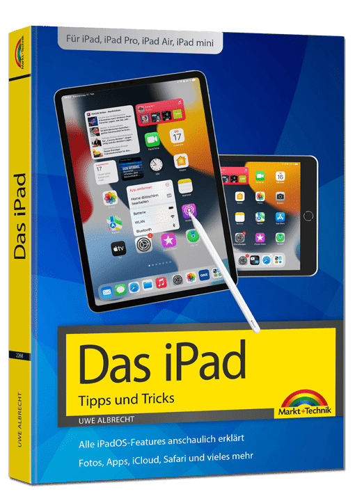 Das iPad – Tipps und Tricks zu iPadOS 15
