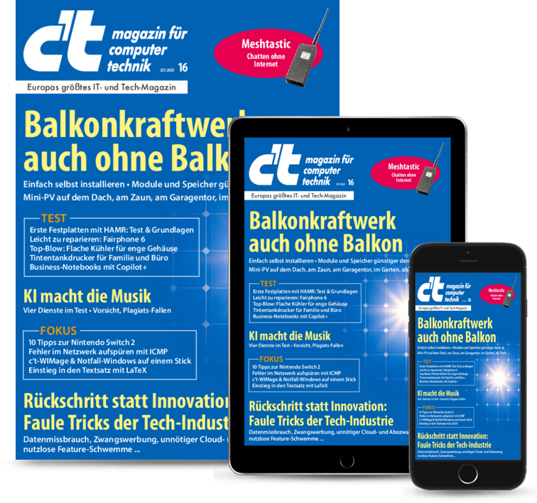 c't Digital & Print mit 50% Rabatt - 6 für 3 + Geschenk c't Digital & Print mit 50% Rabatt - 6 für 3 + Geschenk