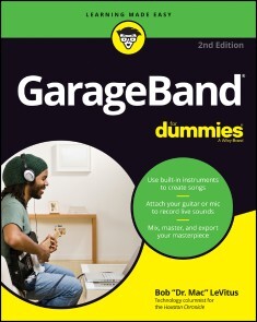 GarageBand For Dummies