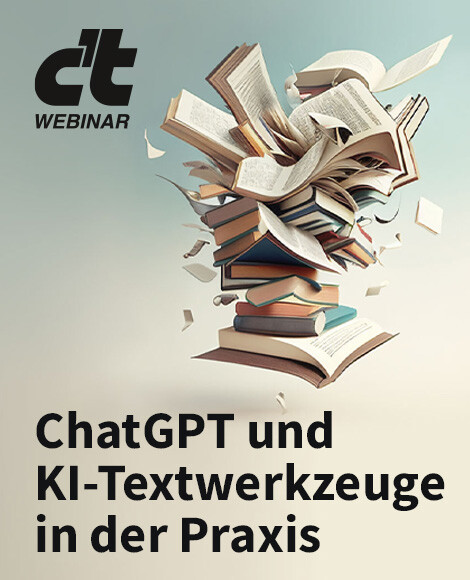 ChatGPT und KI-Textwerkzeuge in der Praxis (c't-Webinaraufzeichnung)