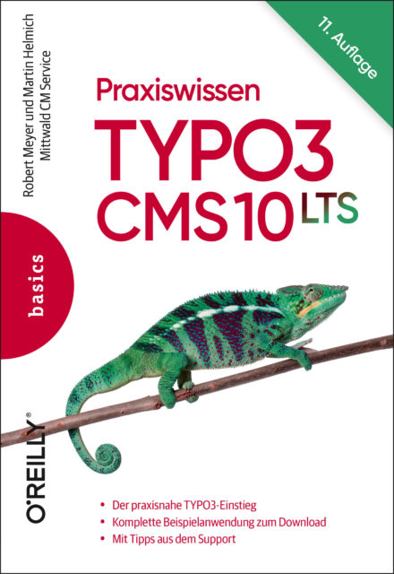 Praxiswissen TYPO3 CMS 10 LTS (11. Auflg.)