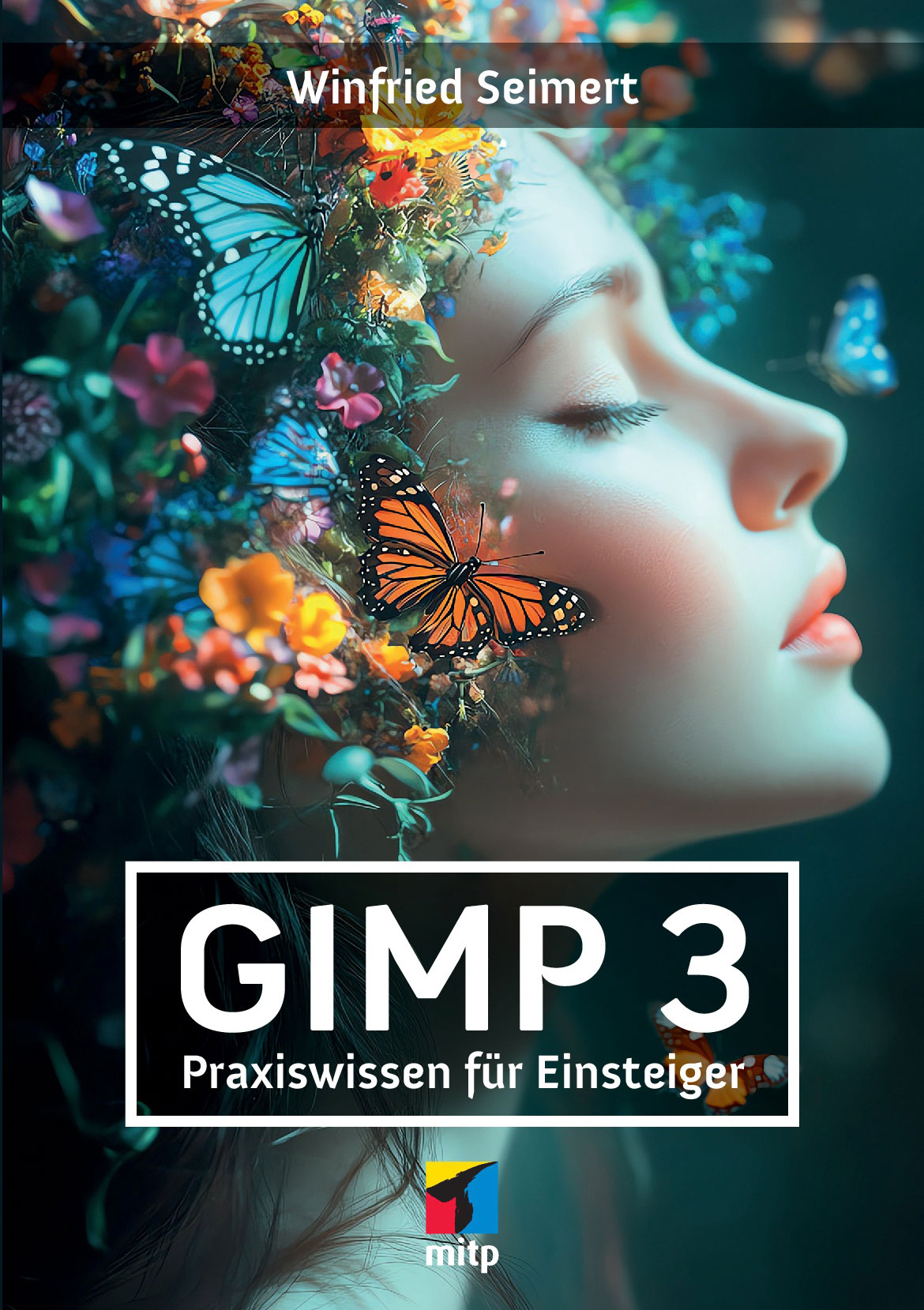 Gimp3 - Praxiswissen für Einsteiger