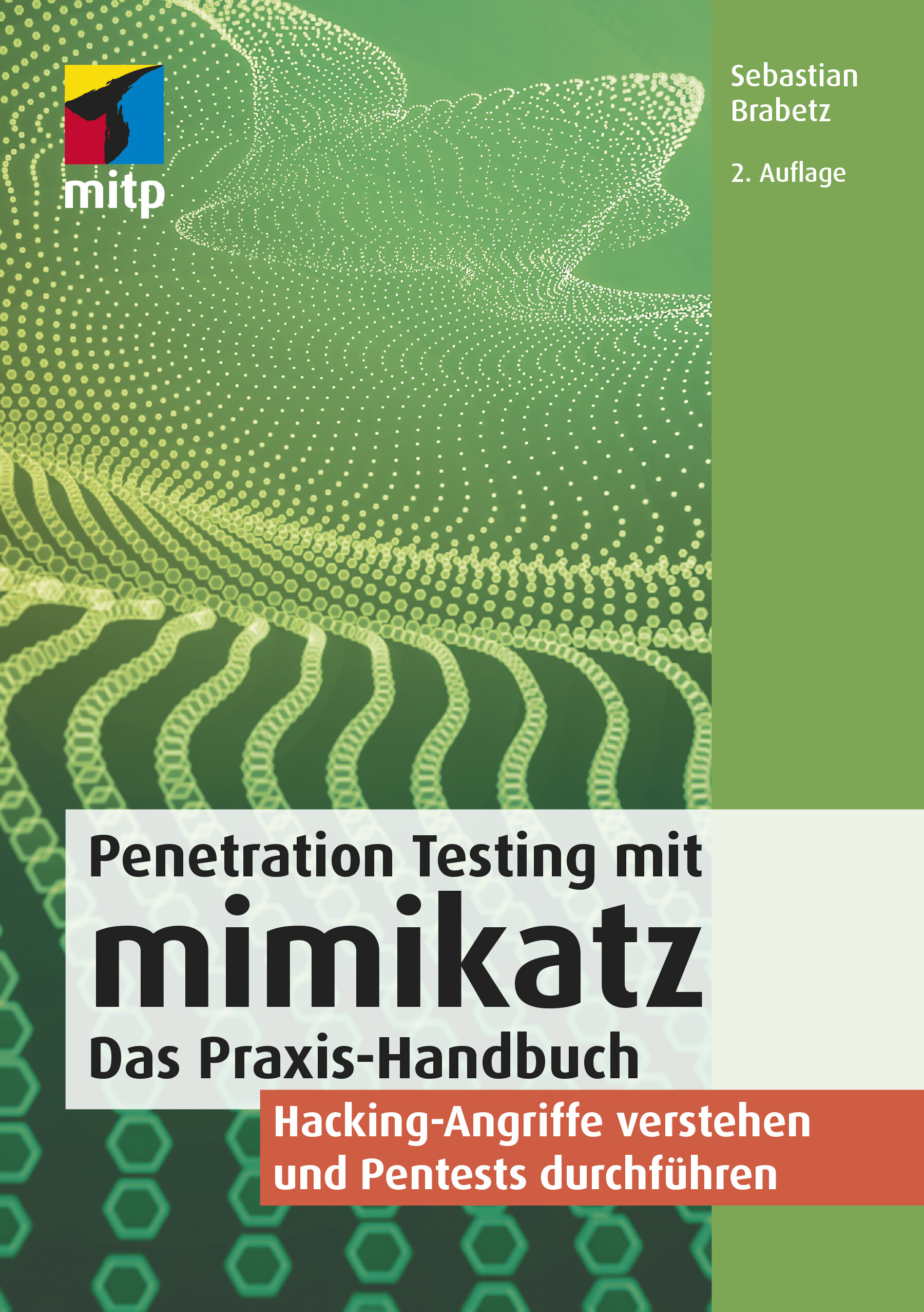 Penetration Testing mit mimikatz (2. Auflg.)