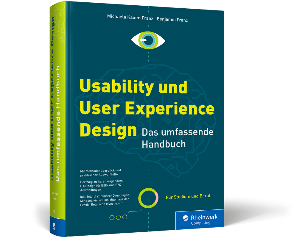 Usability und User Experience Design - Das umfassende Handbuch