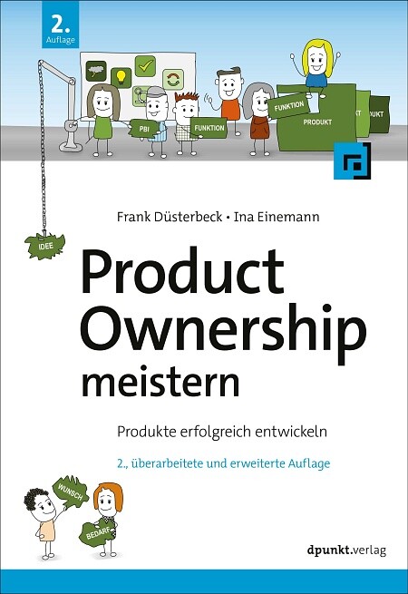 Product Ownership meistern (2. Auflage)