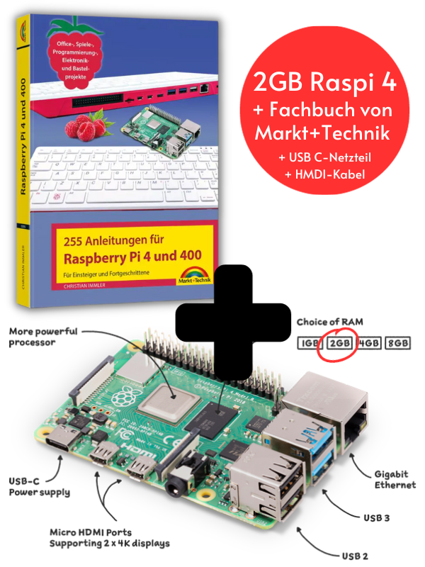 Raspberry Pi 4 Model B (2GB RAM) + 255 Anleitungen-Fachbuch