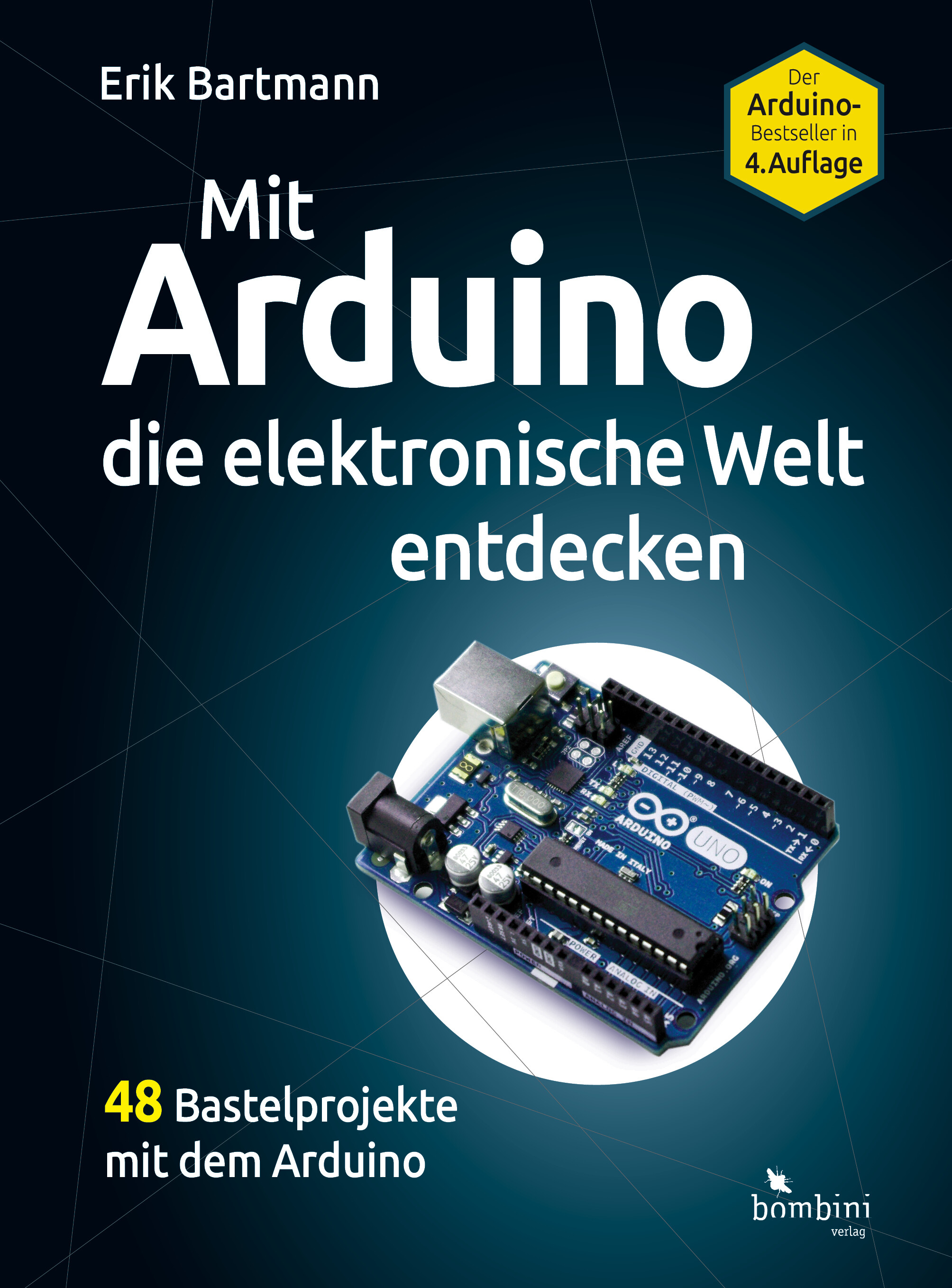 Mit Arduino die elektronische Welt entdecken (4. Auflg.)