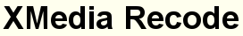  XMedia Recode