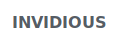  Invidious