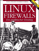  Linux-Firewalls - Ein praktischer Einstieg