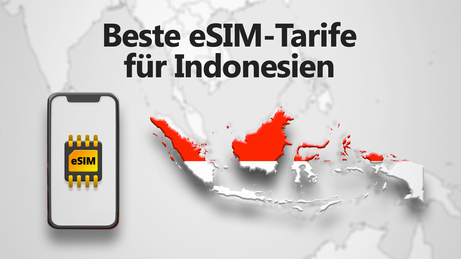Artikelbild: eSIM-fähiges Smartphone neben Indonesien-Flagge in Landesform