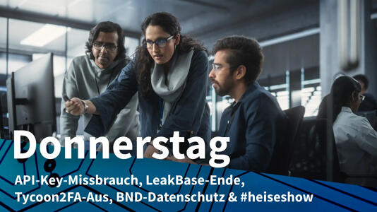 Szene in einem farbenarmen Büro: 2 Männer und 1 Frau, alle mit dunklerem Teint, sind vor einem Schreibtisch mit Bildschirm versammelt; die Frau (Mitte) zeigt auf den Bildschirm; Donnerstag: API-Key-Missbrauch, LeakBase-Ende, Tycoon2FA-Aus, BND-Datenschutz & #heiseshow