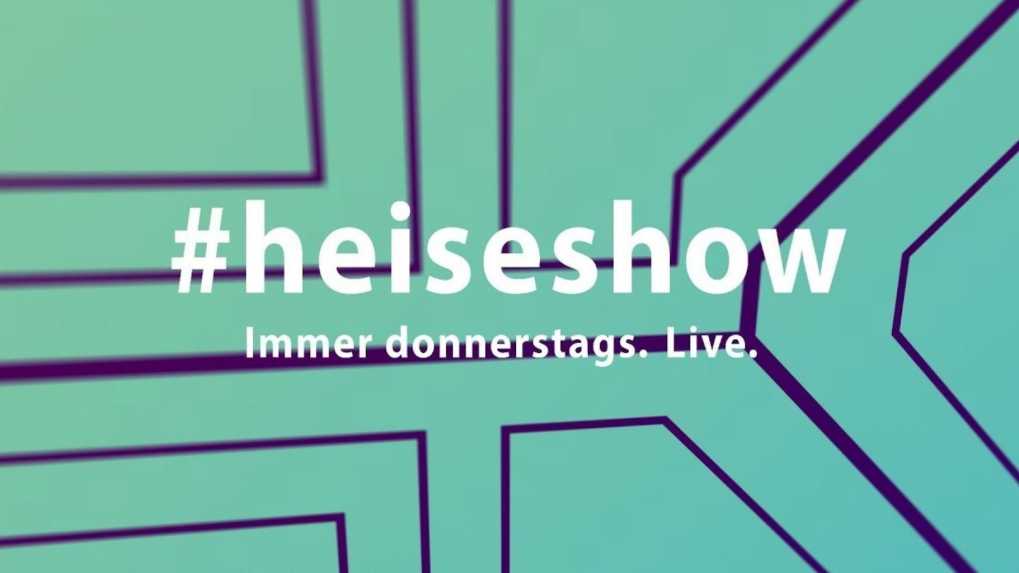 Heiseshow Die Wochentliche Dosis Technik News Und Netzpolitik
